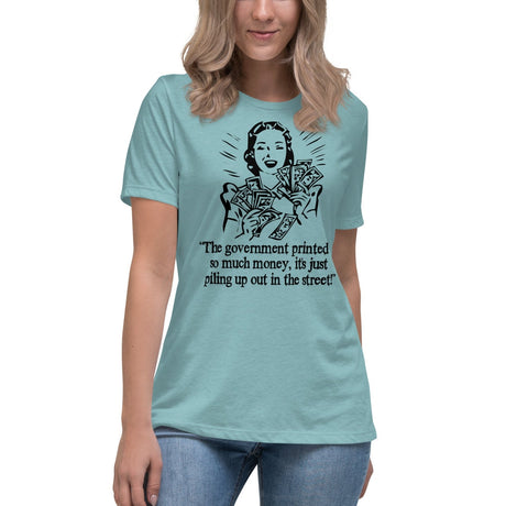 Money Piling Up Hyperinflation Women's Shirt