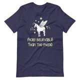 More Believable Than The Media Unicorn Shirt