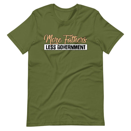 More Fathers Less Government Shirt