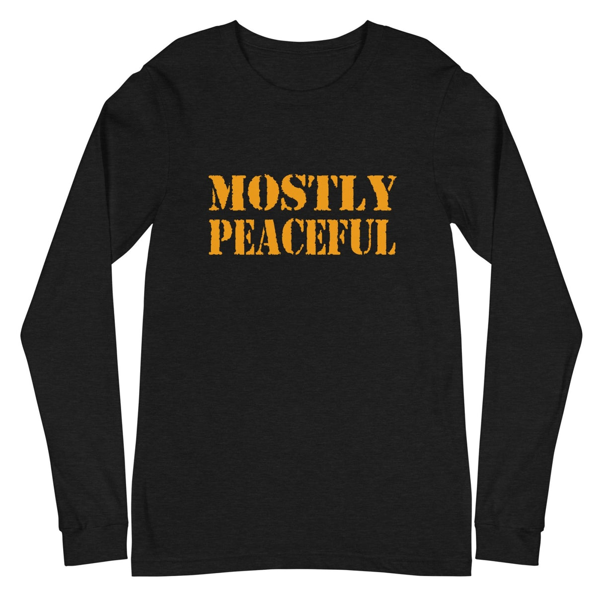 Mostly Peaceful Long Sleeve Shirt