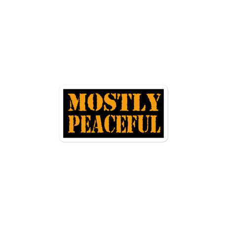 Mostly Peaceful Sticker