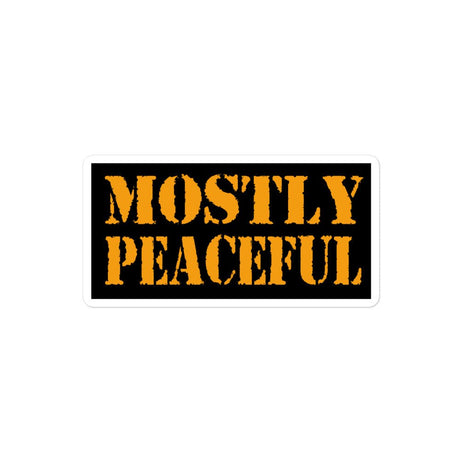 Mostly Peaceful Sticker