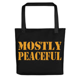 Mostly Peaceful Tote Bag