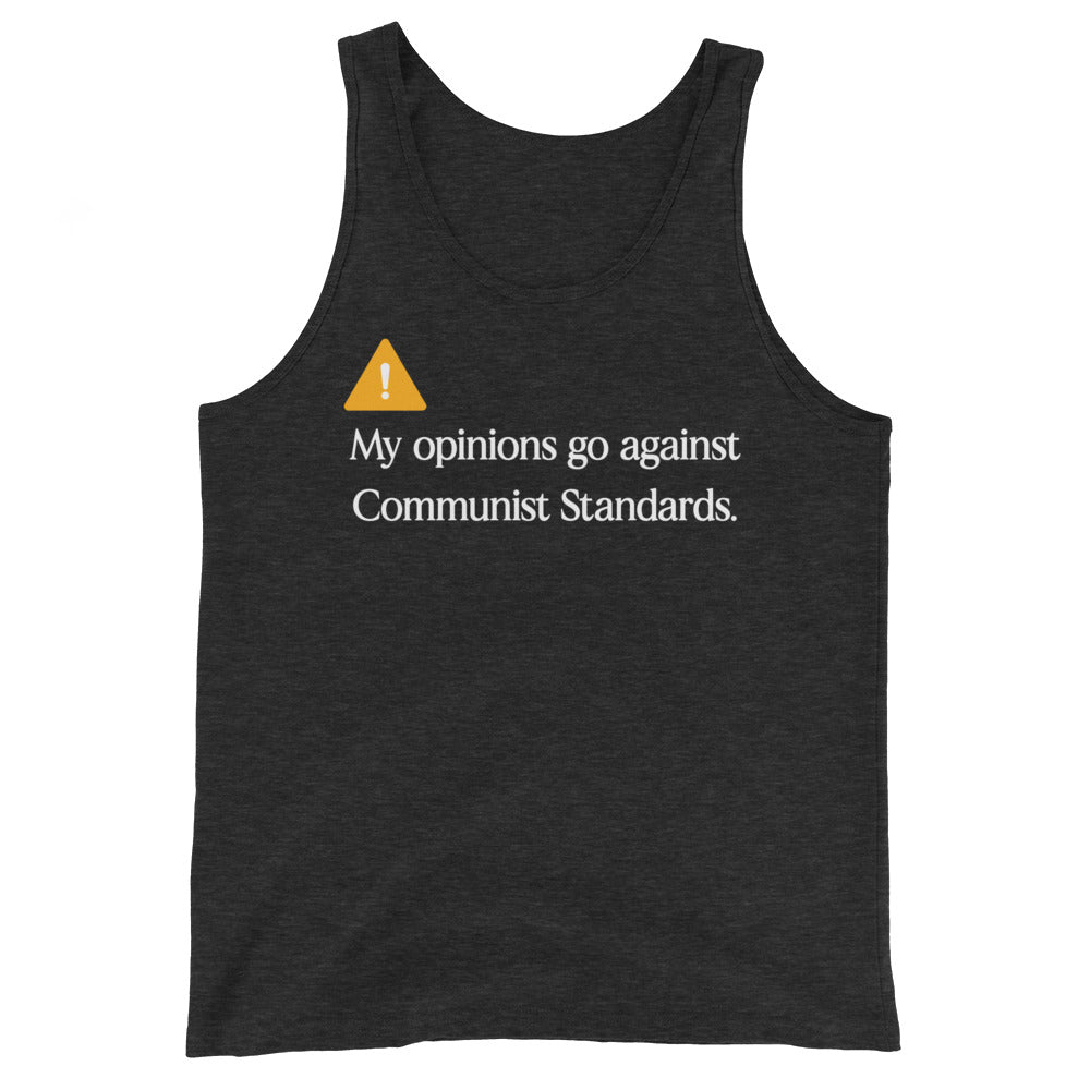 My Opinions Go Against Communist Standards Premium Tank Top