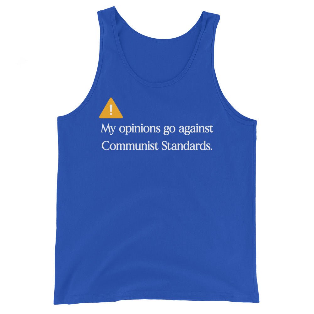 My Opinions Go Against Communist Standards Premium Tank Top