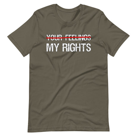 My Rights Trump Your Feelings Shirt