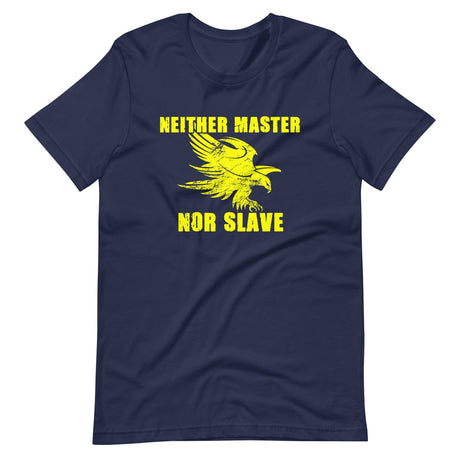 Neither Master Nor Slave Shirt