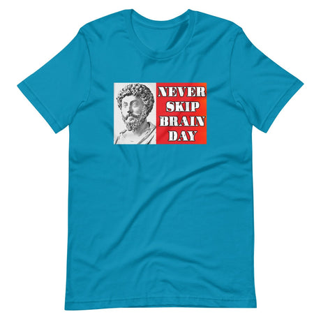 Never Skip Brain Day Shirt