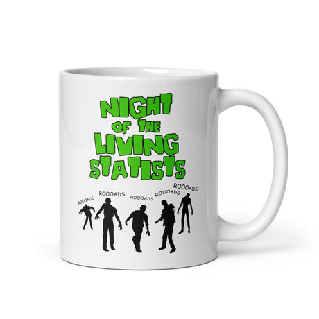 Night Of The Living Statists Coffee Mug