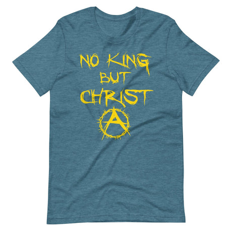 No King But Christ Ancap Premium Shirt