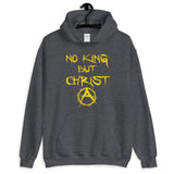 No King But Christ Hoodie