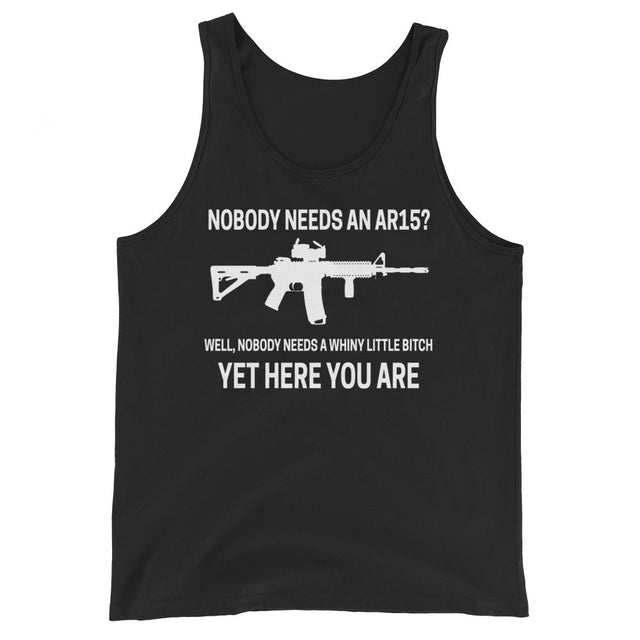 Nobody Needs an AR - 15 Tank Top