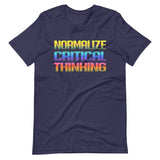 Normalize Critical Thinking Shirt