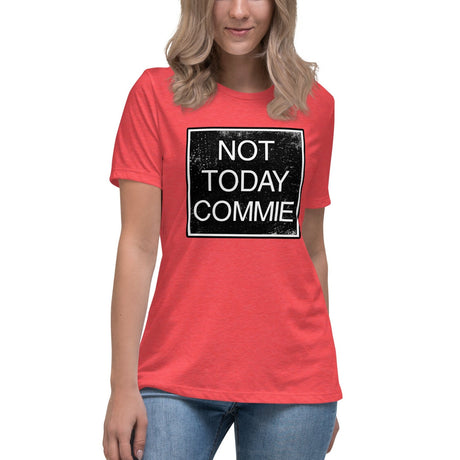 Not Today Commie Women's Shirt