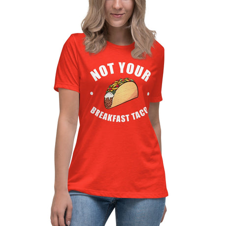 Not Your Breakfast Taco Women's Shirt