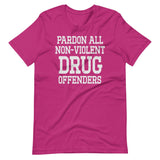 Pardon All Non - Violent Drug Offenders Shirt