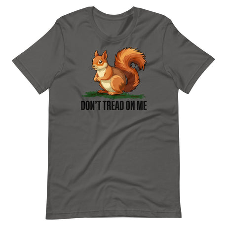 Peanut The Squirrel Don't Tread On Me Shirt