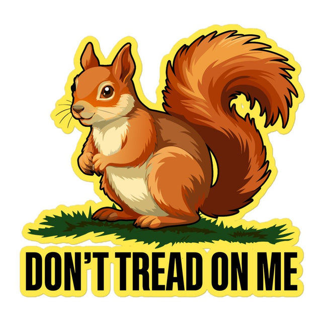 Peanut The Squirrel Don't Tread On Me Sticker