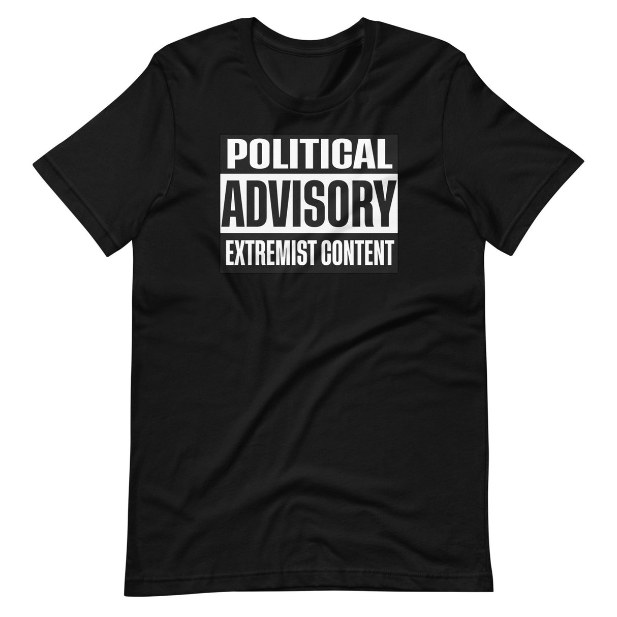 Political Advisory Extremist Content Shirt