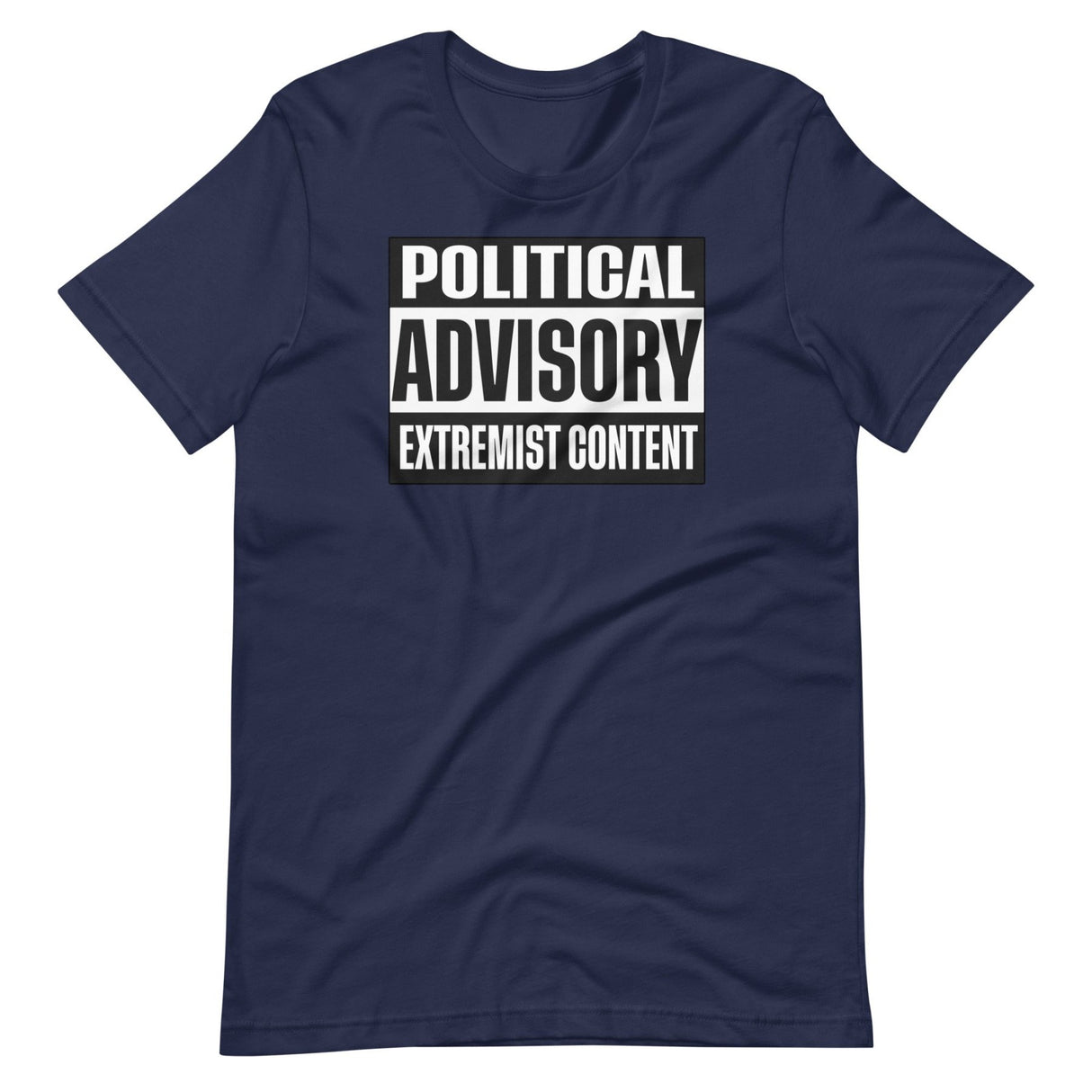 Political Advisory Extremist Content Shirt