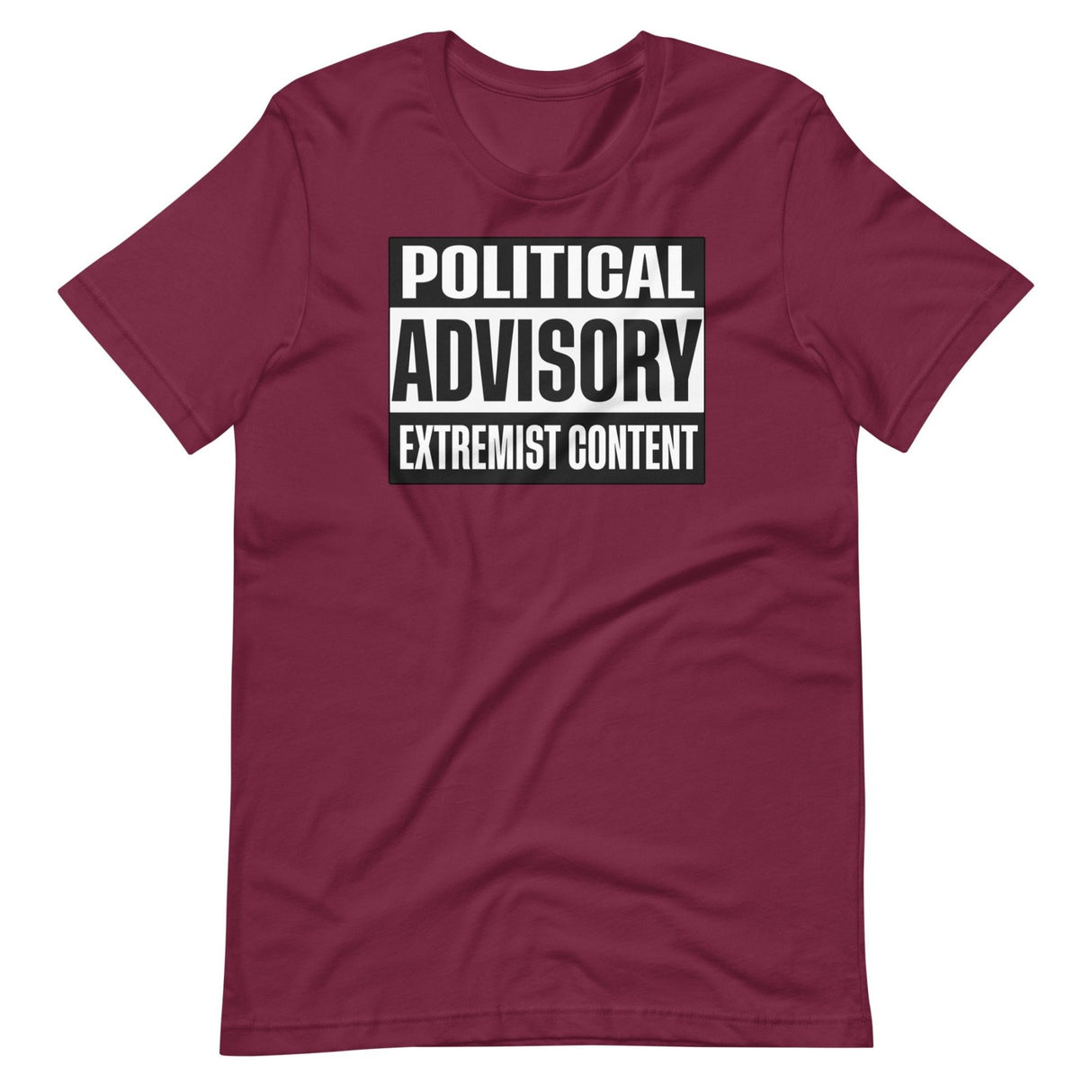 Political Advisory Extremist Content Shirt