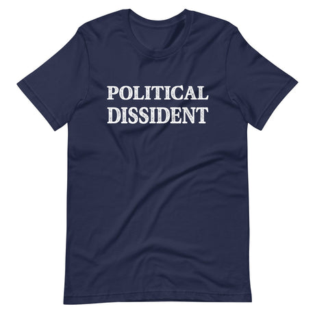 Political Dissident Shirt