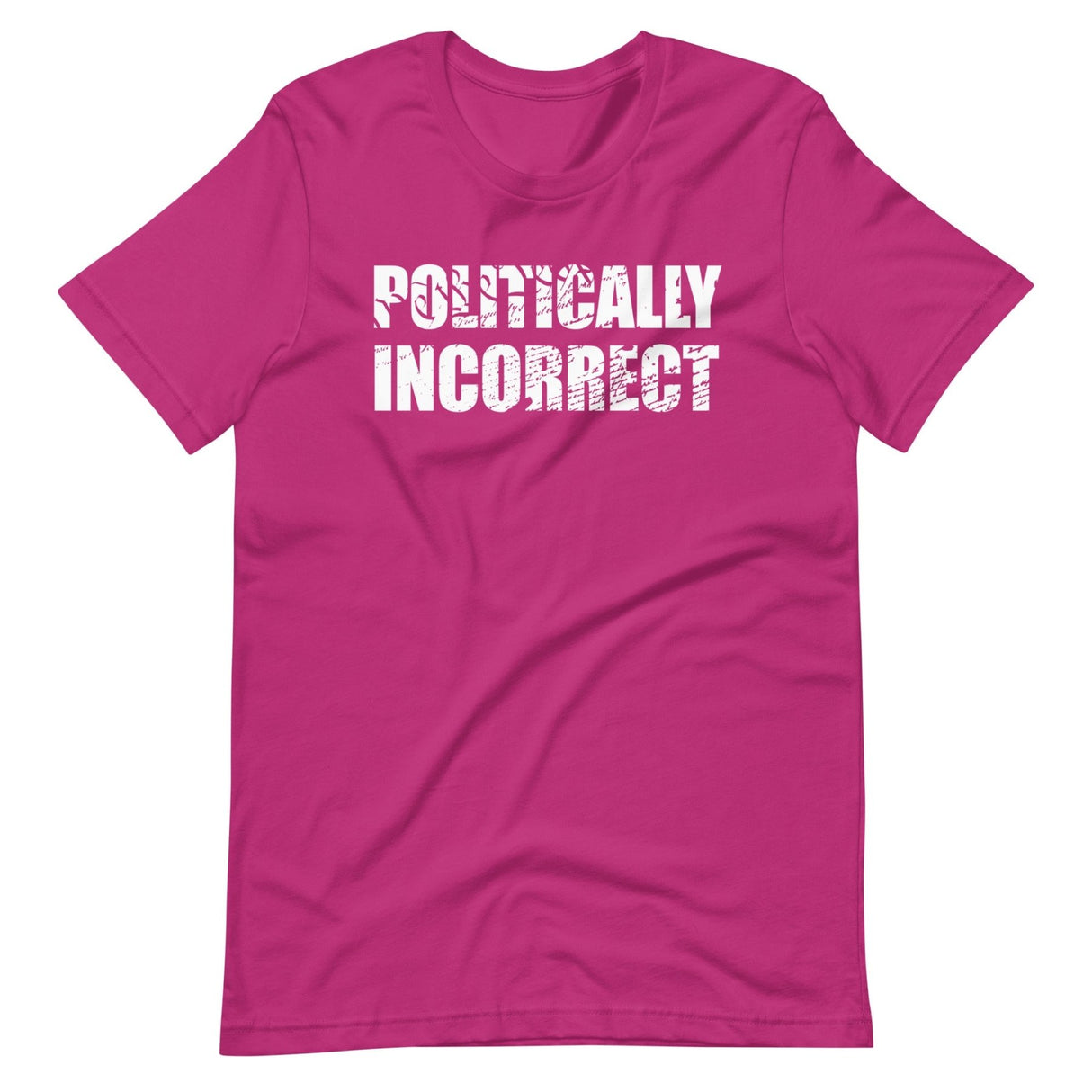 Politically Incorrect Shirt