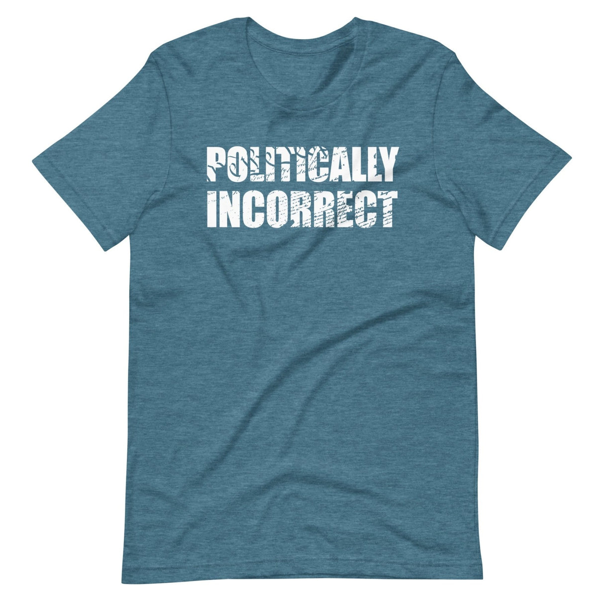 Politically Incorrect Shirt