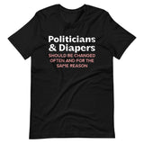 Politicians and Diapers Shirt