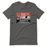 Politics Shirt