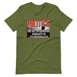 Politics Shirt