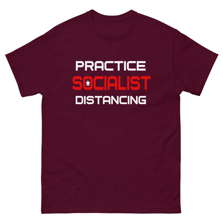 Practice Socialist Distancing Heavy Cotton Shirt