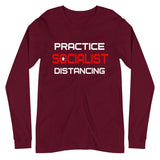 Practice Socialist Distancing Premium Long Sleeve Shirt