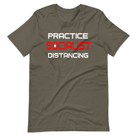 Practice Socialist Distancing Shirt