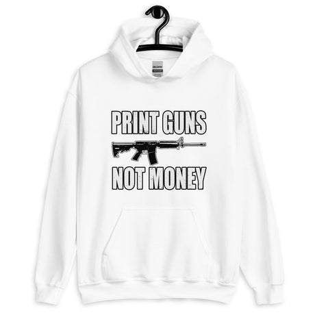 Print Guns Not Money Hoodie