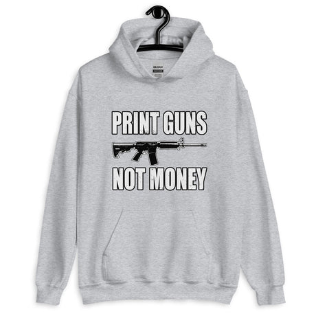 Print Guns Not Money Hoodie