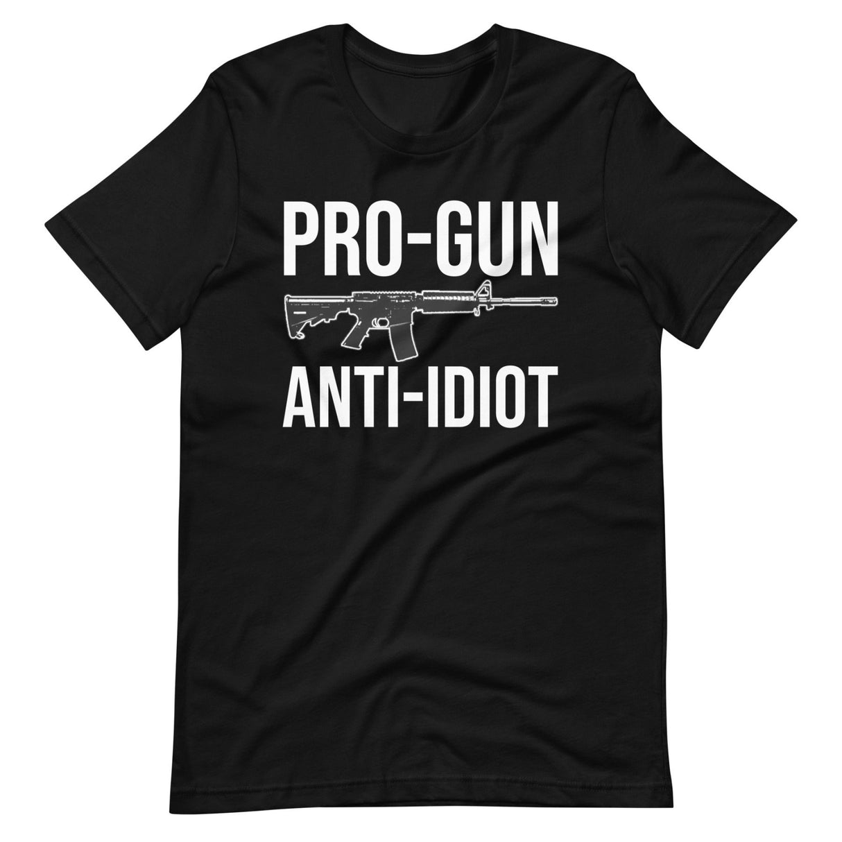 Pro - Gun Anti - Idiot Shirt