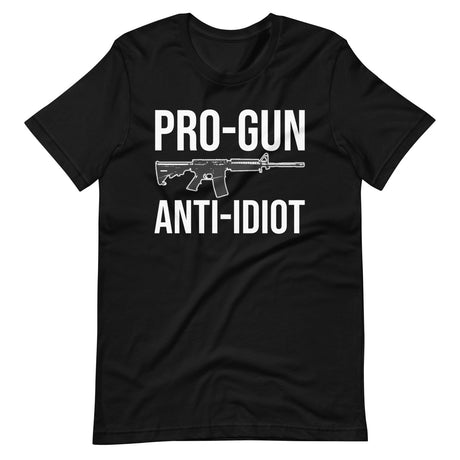 Pro - Gun Anti - Idiot Shirt