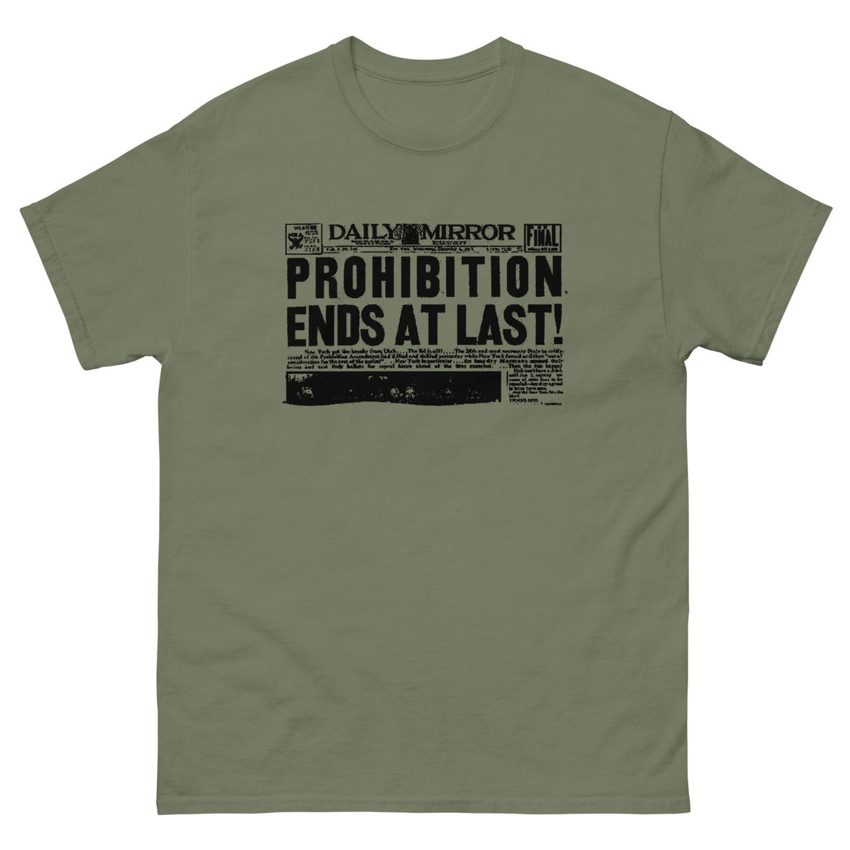 Prohibition Ends at Last Heavy Cotton Shirt