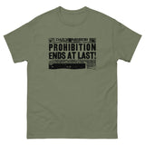 Prohibition Ends at Last Heavy Cotton Shirt