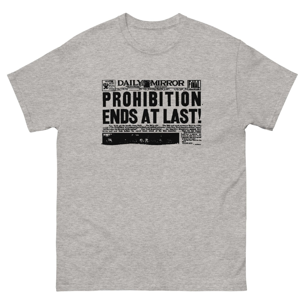 Prohibition Ends at Last Heavy Cotton Shirt