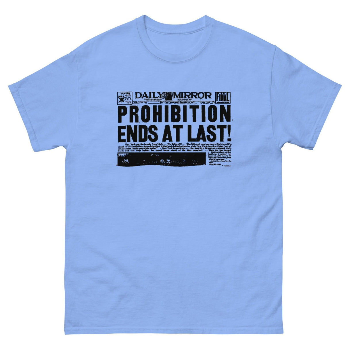 Prohibition Ends at Last Heavy Cotton Shirt