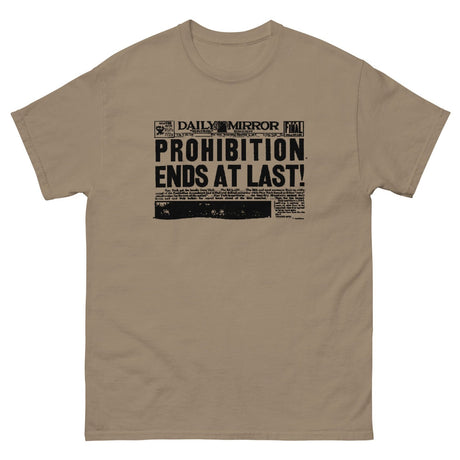 Prohibition Ends at Last Heavy Cotton Shirt