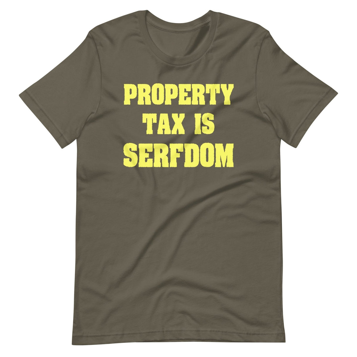 Property Tax Is Serfdom Shirt