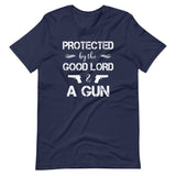 Protected By The Good Lord and a Gun Shirt