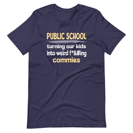 Public School Turning Our Kids Into Weird Commies Shirt