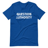 Question Authority Shirt