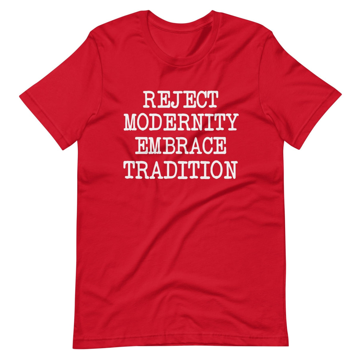 Reject Modernity Embrace Tradition Shirt