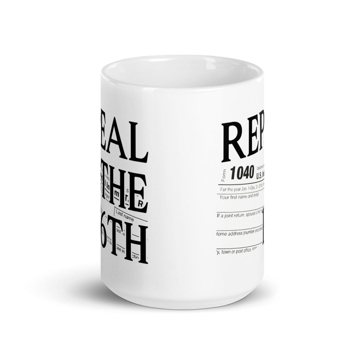 Repeal the 16th Amendment Coffee Mug