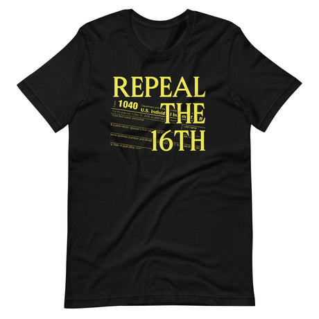 Repeal The 16th Amendment Shirt